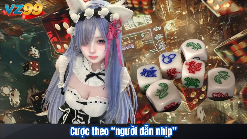 Bí Kíp Chinh Phục Bầu Cua Tôm Cá VZ99 Từ Cao Thủ 2025 4 Cược theo “người dẫn nhịp”